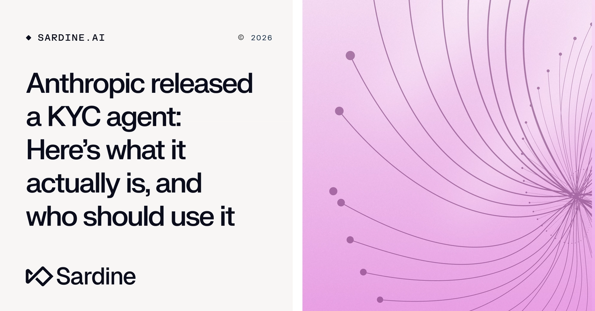 Anthropic released a KYC agent: Here’s what it actually is, and who should use it