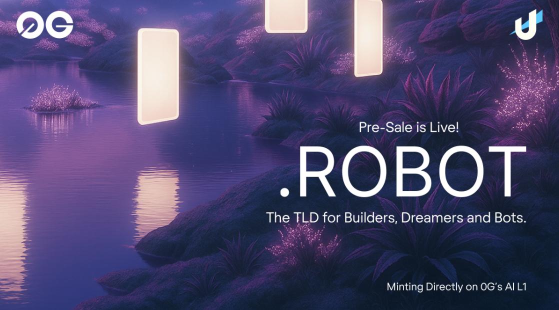 Unstoppable Domains and 0G Foundation Launch .ROBOT — The Identity Layer for a World Run by Machines