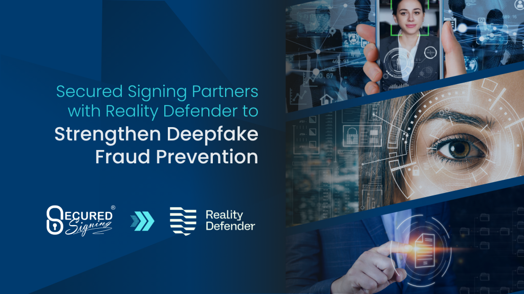 Secured Signing Partners with Reality Defender