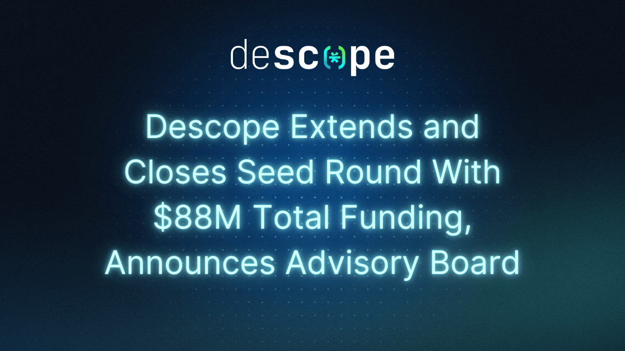 Descope drag & drop external IAM platform announced financing round with $35M in new funding