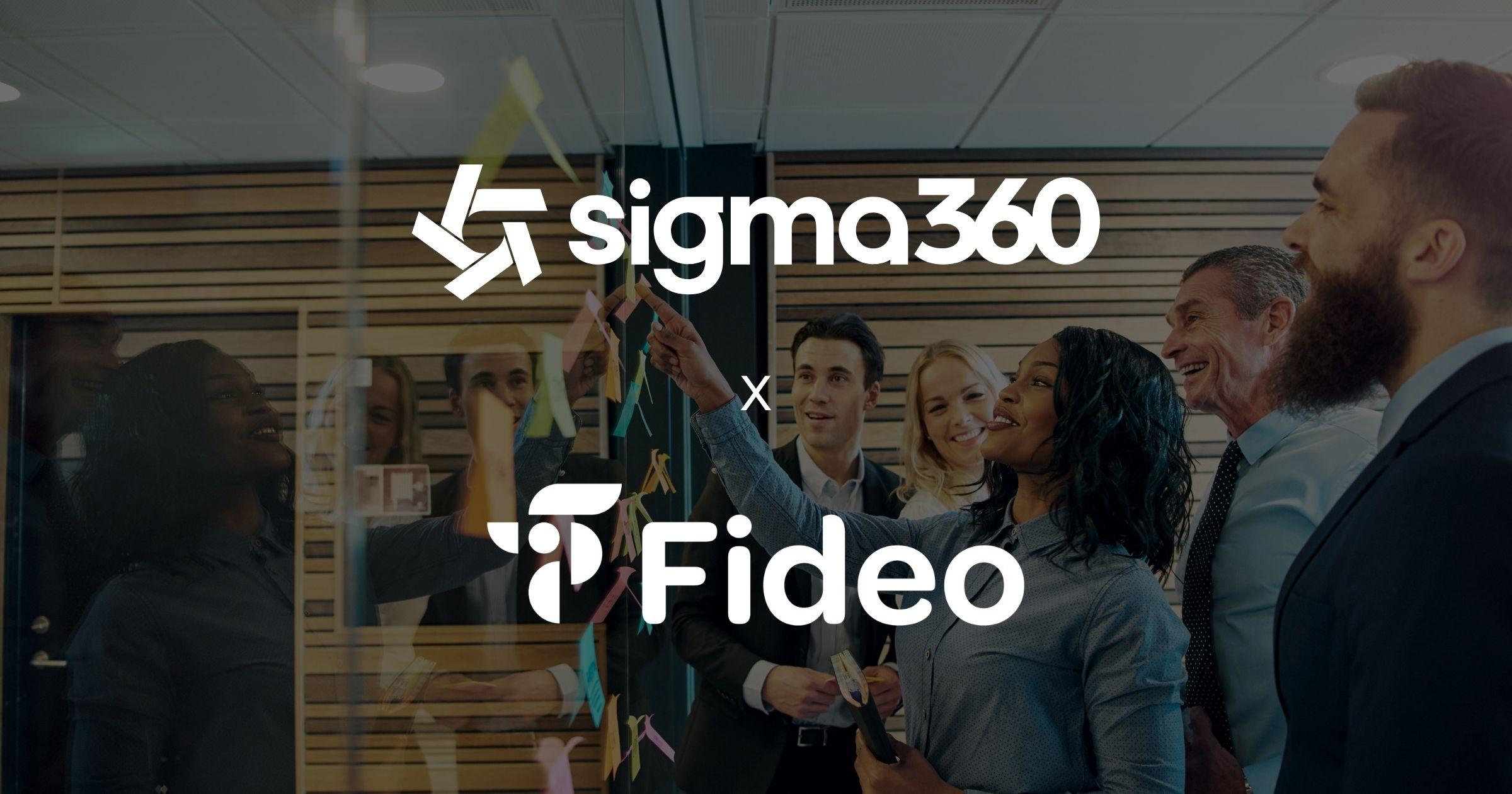 Identity intelligence company Fideo Intelligence and Sigma360 Partner to Connect Identity with Business Risk Intelligence