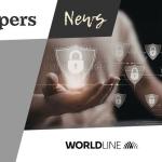 Worldline and Lissi have partnered to launch a managed integration platform for EU digital identity wallets ahead of 2027 bank deadlines